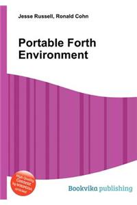 Portable Forth Environment