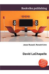 David LaChapelle