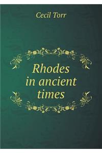 Rhodes in Ancient Times