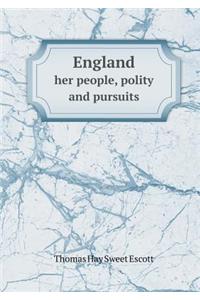 England her people, polity and pursuits