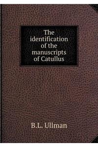 The Identification of the Manuscripts of Catullus