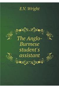 The Anglo-Burmese Student's Assistant