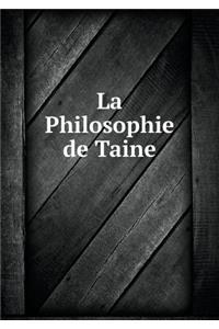 La Philosophie de Taine