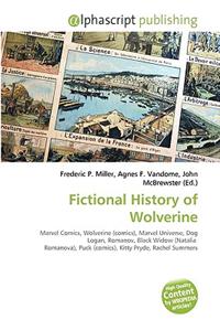 Fictional History of Wolverine