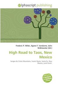 High Road to Taos, New Mexico