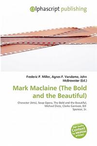 Mark MacLaine (the Bold and the Beautiful)