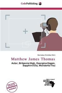 Matthew James Thomas