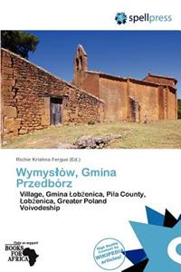 Wymys W, Gmina Przedb Rz