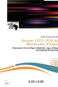 Saison 1923-1924 Du Mouloudia D'Alger