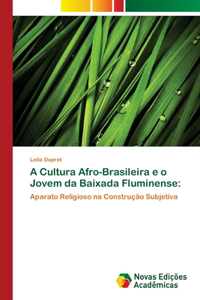 A Cultura Afro-Brasileira e o Jovem da Baixada Fluminense