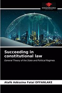 Succeeding in constitutional law