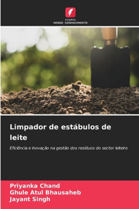 Limpador de estábulos de leite