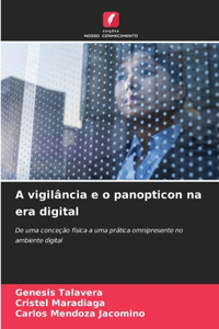 A vigilância e o panopticon na era digital
