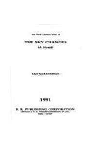 THE Sky Changes (A Novel)