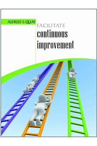 Facilitate Continuous Improvement