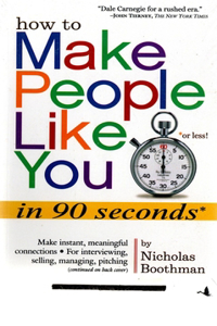 How to Make People Like You in 90 Seconds or Less!