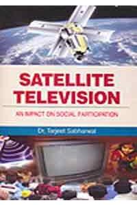 Satellite Television: Impact on Social Participation