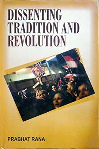 Dissenting Tradition and Revolution