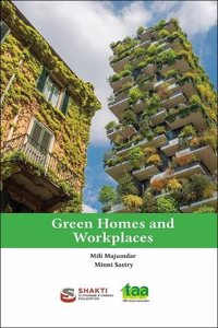 Green Homes and Workplaces