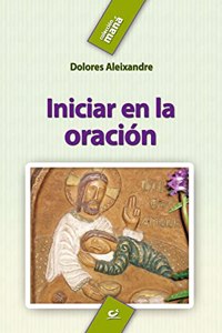 Iniciar En La Oracion