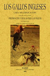 Los gallos ingleses (Spanish Edition)