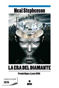 La Era del Diamante = The Diamond Age