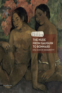 The Nude from Gauguin to Bonnard