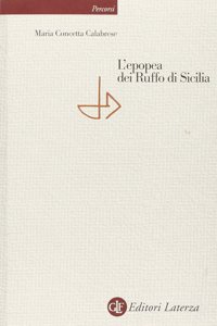 L'epopea dei Ruffo di Sicilia