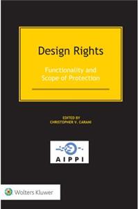 Design Rights: Functionality and Scope of Protection