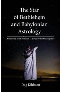 Star of Bethlehem and Babylonian Astrology