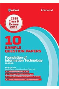 10 Sample Question Papers Foundation of Information Technology Class 9th Cbse