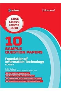 10 Sample Question Papers Foundation of Information Technology for Class 9 CBSE