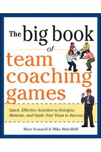 Big Book of Team Coaching Games