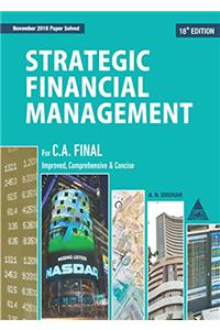 Strategic Financial Management for C. A. Final, 18th Edition