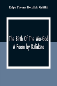 Birth Of The War-God