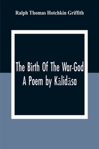 The Birth Of The War-God