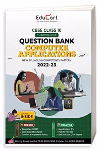 Educart CBSE Class 10 COMPUTER APPLICATION Question Bank 2022 (based on new Sample Paper Pattern of 16th Sep 2022)