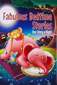 Fabulous Bedtime Stories