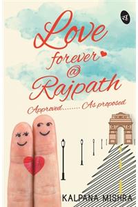 Love Forever @Rajpath