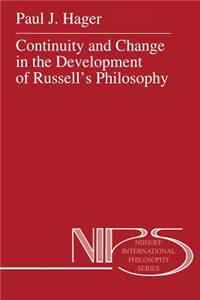 Continuity and Change in the Development of Russell's Philosophy