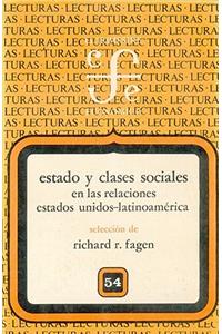 Estado y Clases Sociales En Las Relaciones Estados Unidos-Latinoam'rica