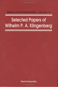 Selected Papers of Wilhelm P a Klingenberg