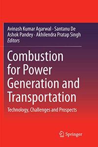 Combustion for Power Generation and Transportation