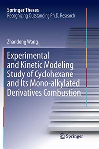 Experimental and Kinetic Modeling Study of Cyclohexane and Its Mono-alkylated Derivatives Combustion