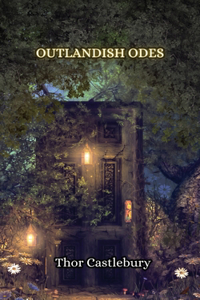 Outlandish Odes