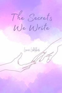 Secrets We Write