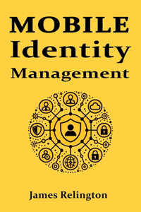 Mobile Identity Management