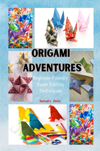Origami Adventures