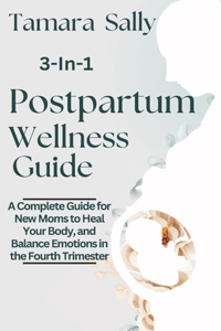 Postpartum Wellness Guide