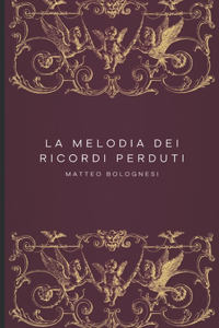Melodia dei Ricordi Perduti